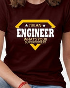 27 What's Your Superpower | Men and Women Engineering | Printed T Shirt