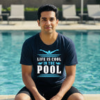 08 Life Is Cool In The Pool | Swimming Printed T Shirt