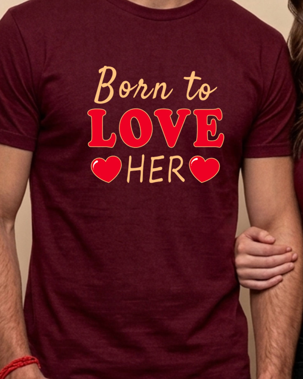 02 Born to love him / her | Couples Printed T Shirt
