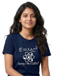 04 E equals MC square | Men and women Engineering | Printed T shirt