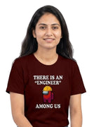 06 Engineer Among Us | Men and women Engineering | Printed T shirt