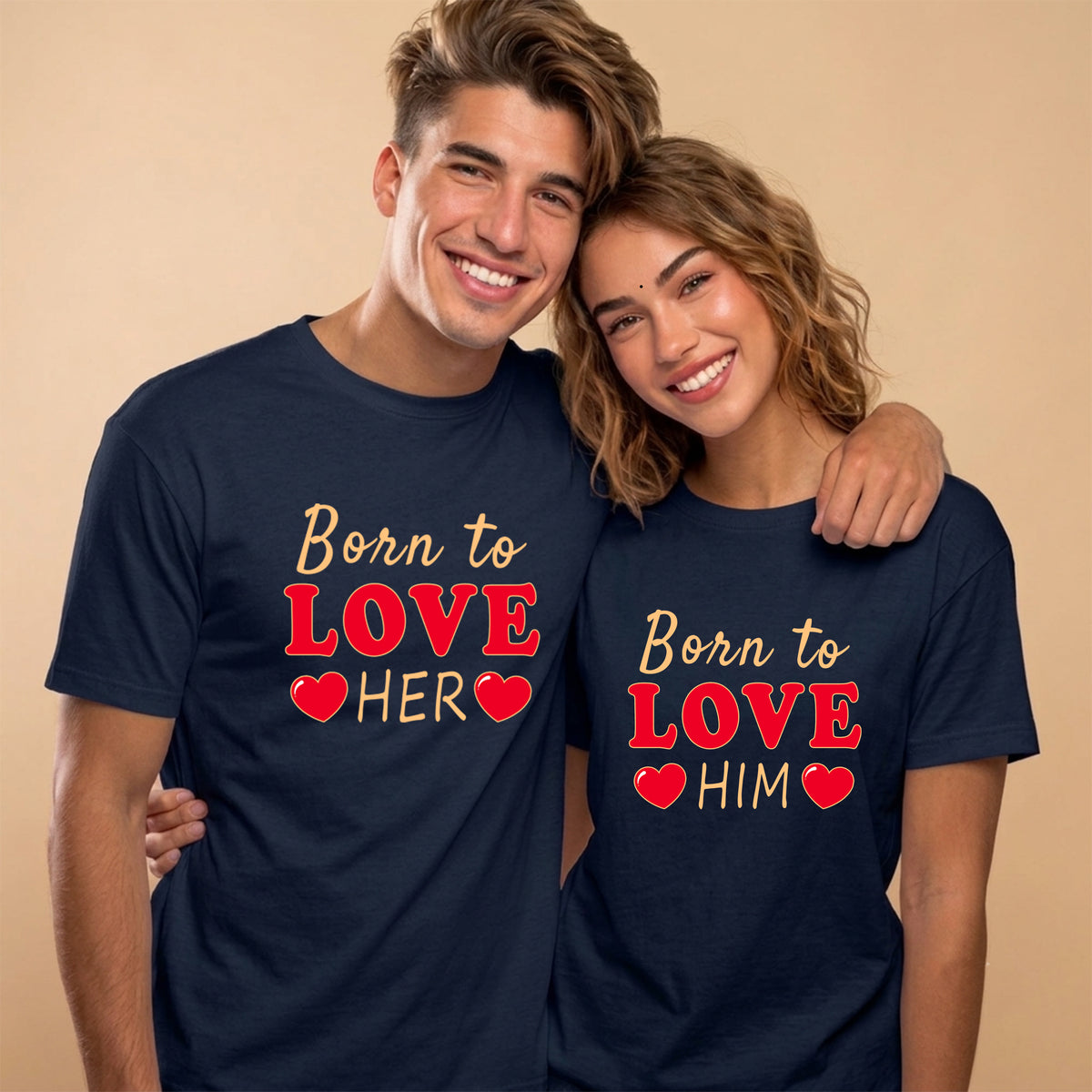 02 Born to love him / her | Couples Printed T Shirt