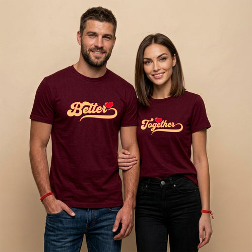 01 Better Together | Couples Printed T Shirt