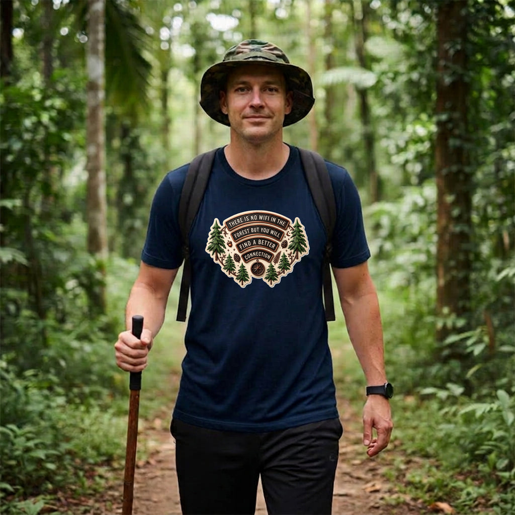 16 There is no WiFi in the forest | Trekking Printed T Shirt