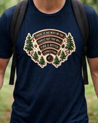 16 There is no WiFi in the forest | Trekking Printed T Shirt