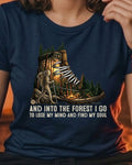 22 And into the forest I go | Trekking Printed T Shirt