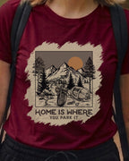 10 Home is where you park it | Trekking Printed T Shirt